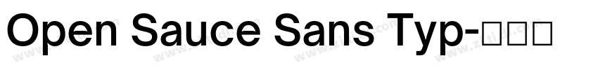 Open Sauce Sans Typ字体转换